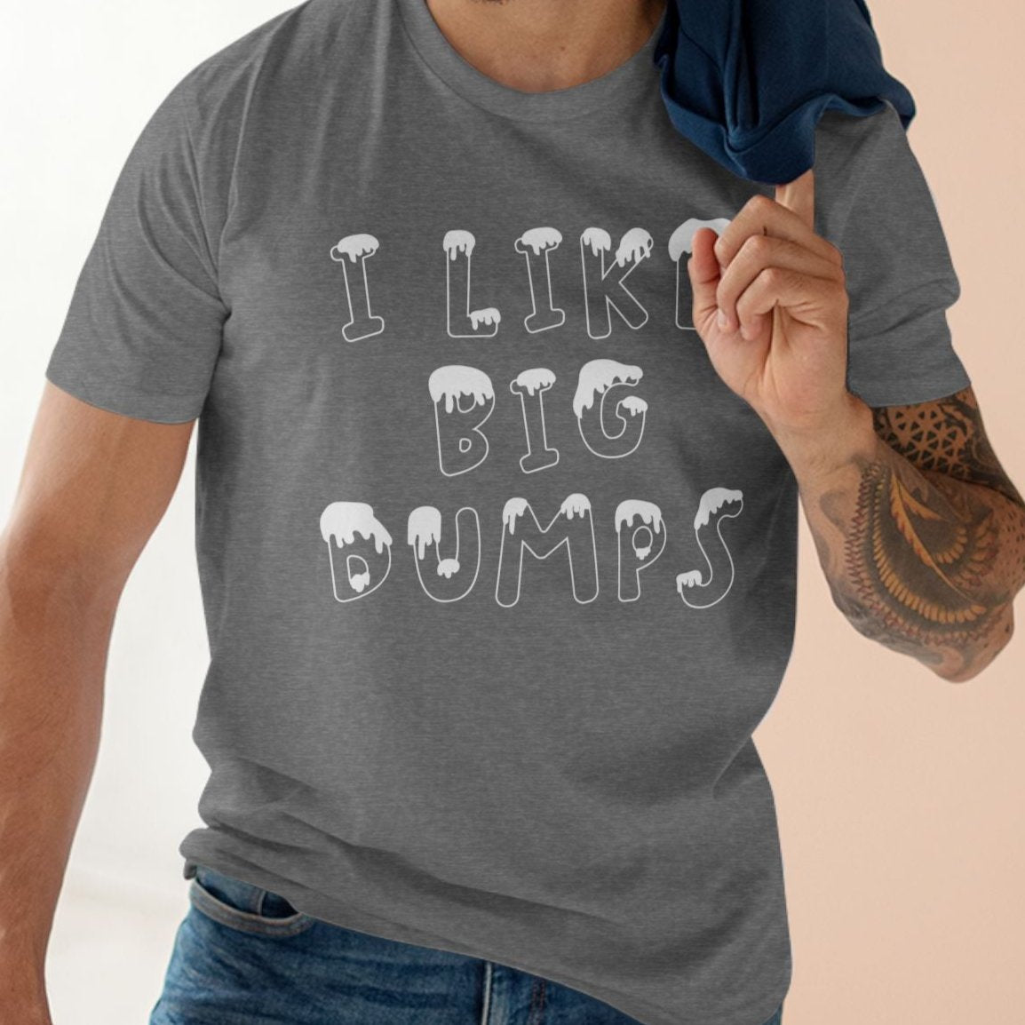 I LIKE BIG DUMPS | Funny snow, skiing and snowboarding t-shirt